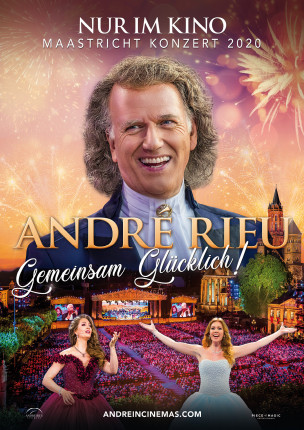 ANDRÉ RIEU: Gemeinsam Glücklich!