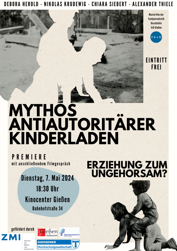 Premiere des Hochschulfilms Mythos antiautoritärer Kinderladen