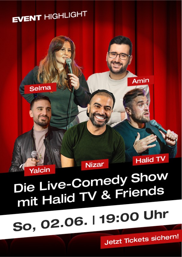 KINOPOLIS Comedy mit Halid TV + Friends III