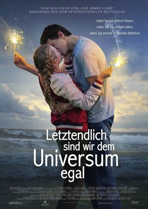 Letztendlich sind wir dem Universum egal