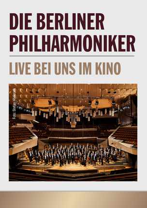 Die Berliner Philharmoniker LIVE - Sir Simon Rattles Abschied von der Philharmon