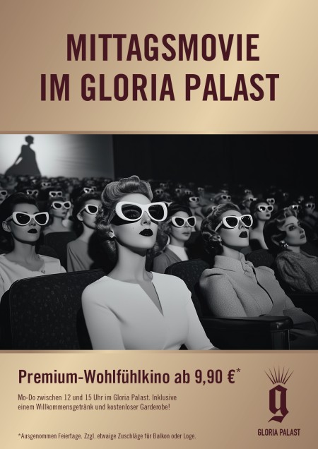 Mittagsmovie im Gloria Palast