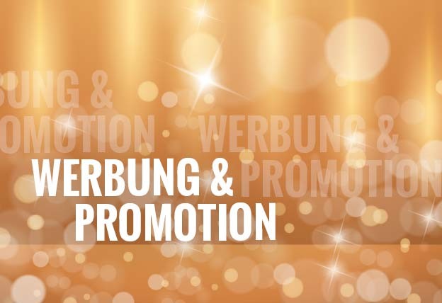 Werbung & Promotion