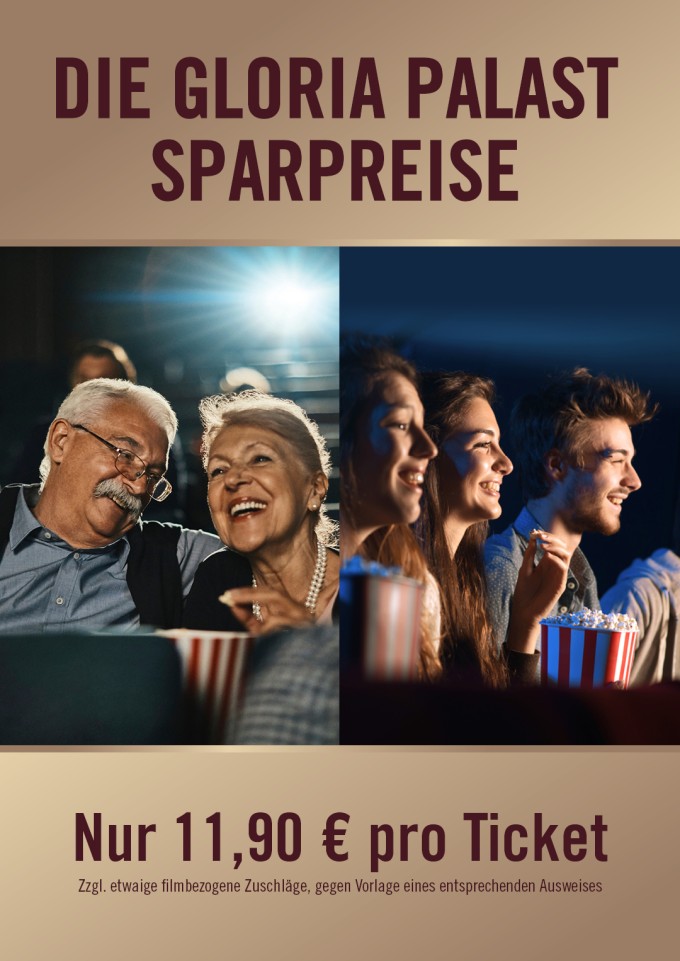 Die neuen Gloria Palast Sparpreise