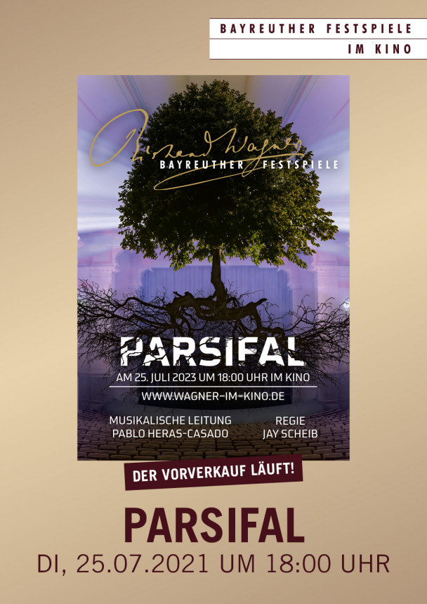 Die Bayreuther Festspiele präsentieren: Wagners PARSIFAL