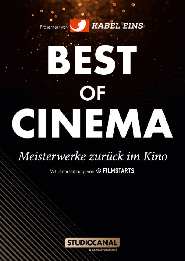 BEST OF CINEMA - Meisterwerke zurück im Kino!