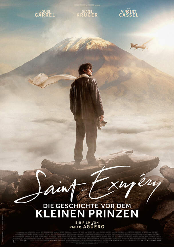Saint-Exupery - Die Geschichte vor dem Kleinen Prinzen
