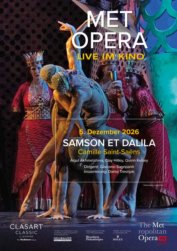 Saint-Saens: Samson et Dalila (MET live im Kino)