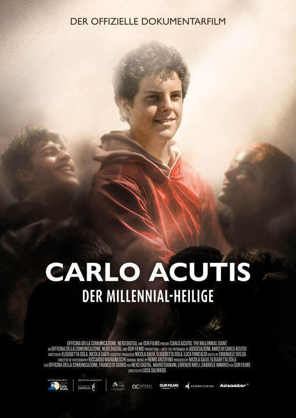 Carlo Acutis - Der Millennial-Heilige Carlo Acutis - Der Millennial-Heilige