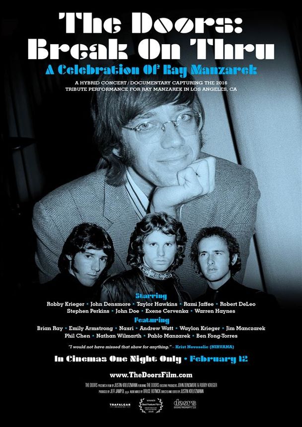 The Doors Break On Thru A Celebration Of Ray Manzarek