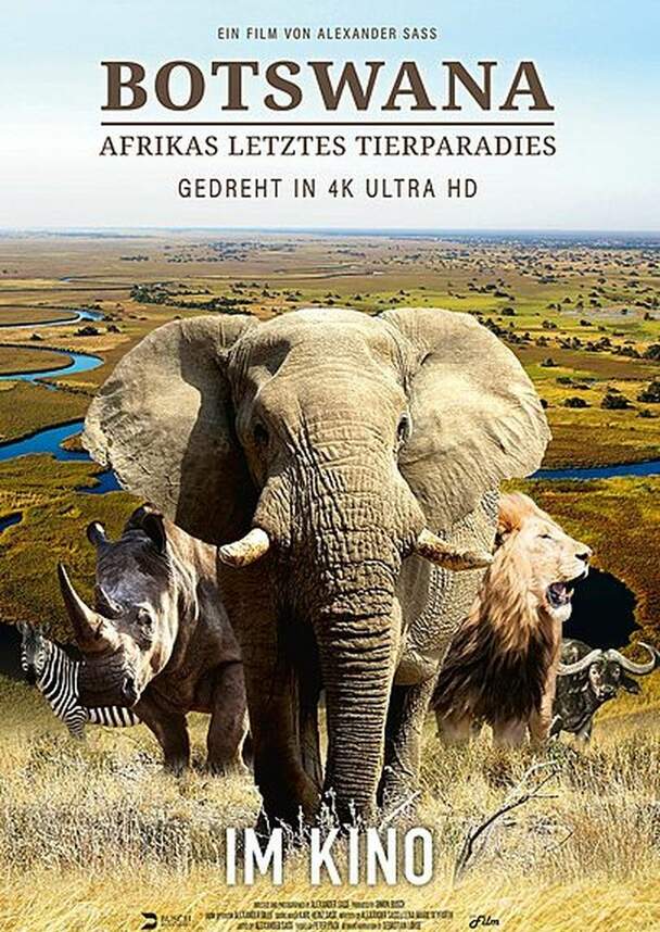 BOTSWANA - Afrikas letztes Tierparadies