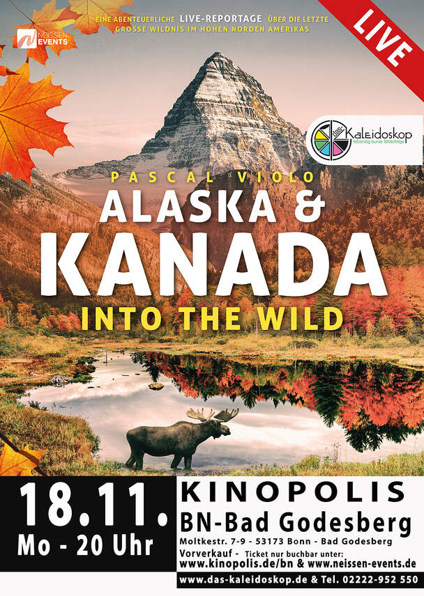 KANADA + ALASKA (Live-Reportage)