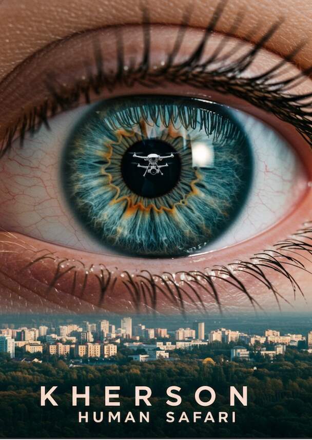 MSC Cinema: "Kherson: Human Safari"