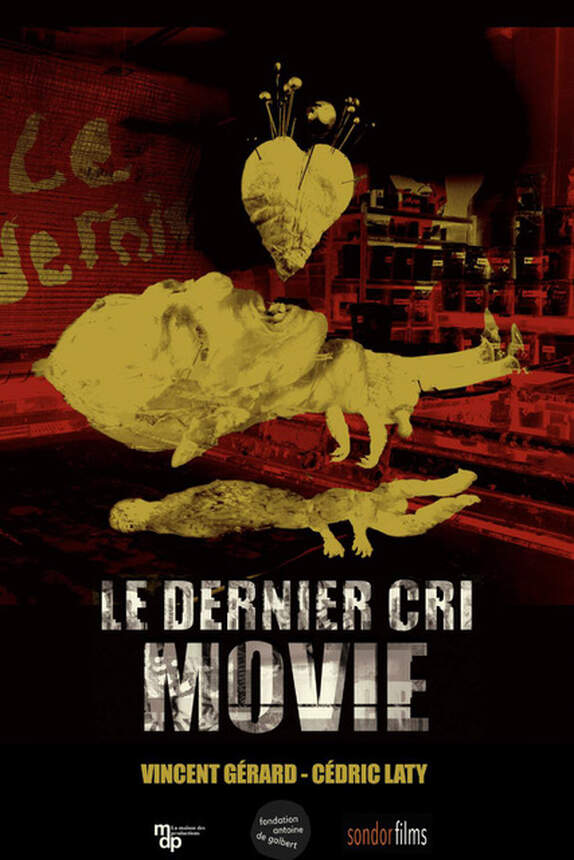 LE DERNIER CRI MOVIE 