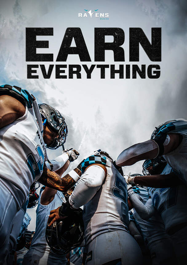 Earn Everything - Münchens Traum vom europäischen Football-Titel Earn Everything - Münchens Traum vom europäischen Football-Titel