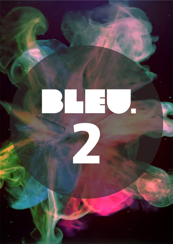 Bleu 2 - Kurz Film Fest Bleu 2 - Kurz Film Fest